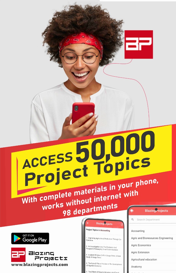 blazingprojects's tweet image. "Discover 50,000+ final year project topics from 98 departments with the Blazingprojects mobile App! 📱🔥 Curious? Click link below. #ThesisWriting #MastersProject"

👉 projectthesis.com.ng/thesis