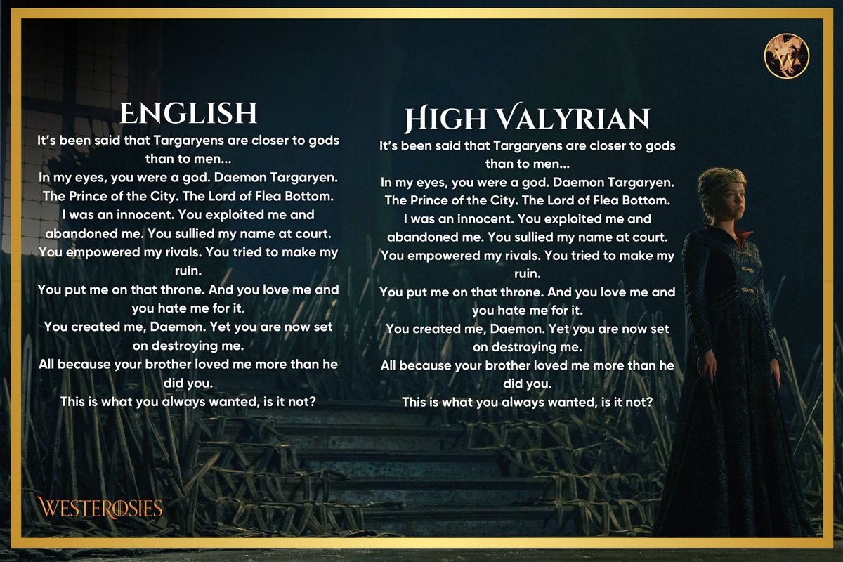 westerosies's tweet image. Full translation of Rhaenyra’s High Valyrian speech to Daemon in #HouseOfTheDragon Season 2, Episode 4:

English:
It’s been said that Targaryens are closer to gods than to men...
In my eyes, you were a god. Daemon Targaryen. The Prince of the City. The Lord of Flea Bottom.
I…