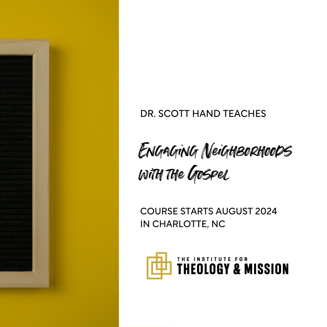 Mission starts at home! Join Dr. Scott Hand this fall for "Engaging Neighborhoods with the Gospel" at ITM CLT. Learn how to cultivate evangelism, hospitality, and discipleship in your community. Register now for only $199! 🌍 

theologyandmission.org/register-clt