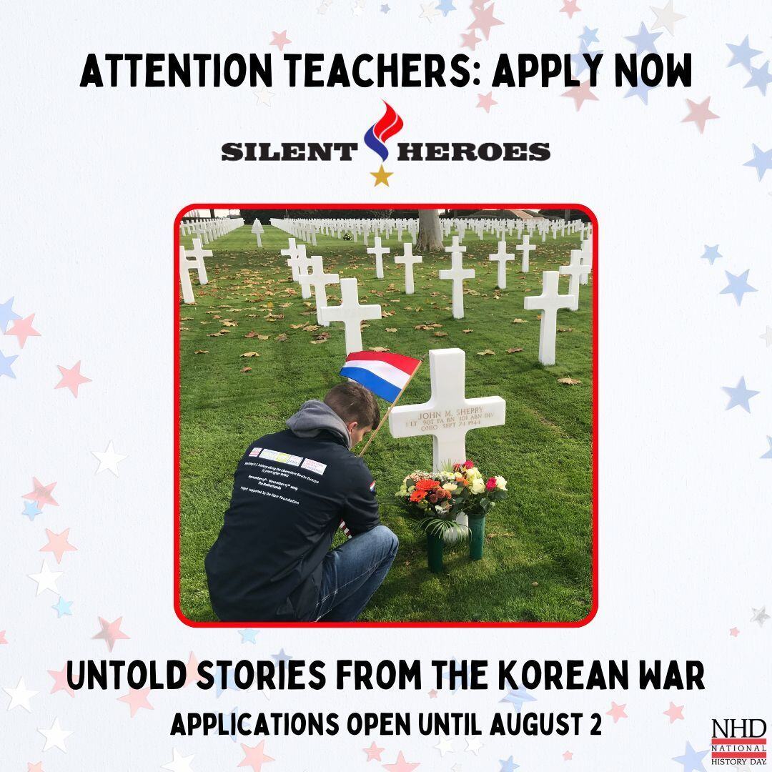 MNHistoryDay's tweet photo. TEACHERS! Apply by August 2 for @NationalHistory's new Silent Heroes program! This fall, 50 student-teacher teams will spend 9 months researching & creating profiles on Veterans of the Korean War. Visit https://t.co/QQ8lC5Klvq to learn more & apply. #nhd #nhd50 #mnhd2025 #mnhd https://t.co/ijshBmmhx7