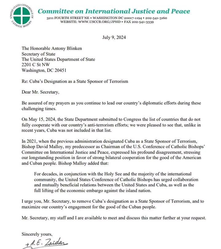 La Conferencia de Obispos Católicos de Estados Unidos, a través del presidente del comité de Justicia y Paz, Obispo Elías Zaidan, reclamó hoy en la capital estadounidense remover a Cuba de la Lista de Estados Patrocinadores del Terrorismo. #CubaVencerá no lo dude nadie.
