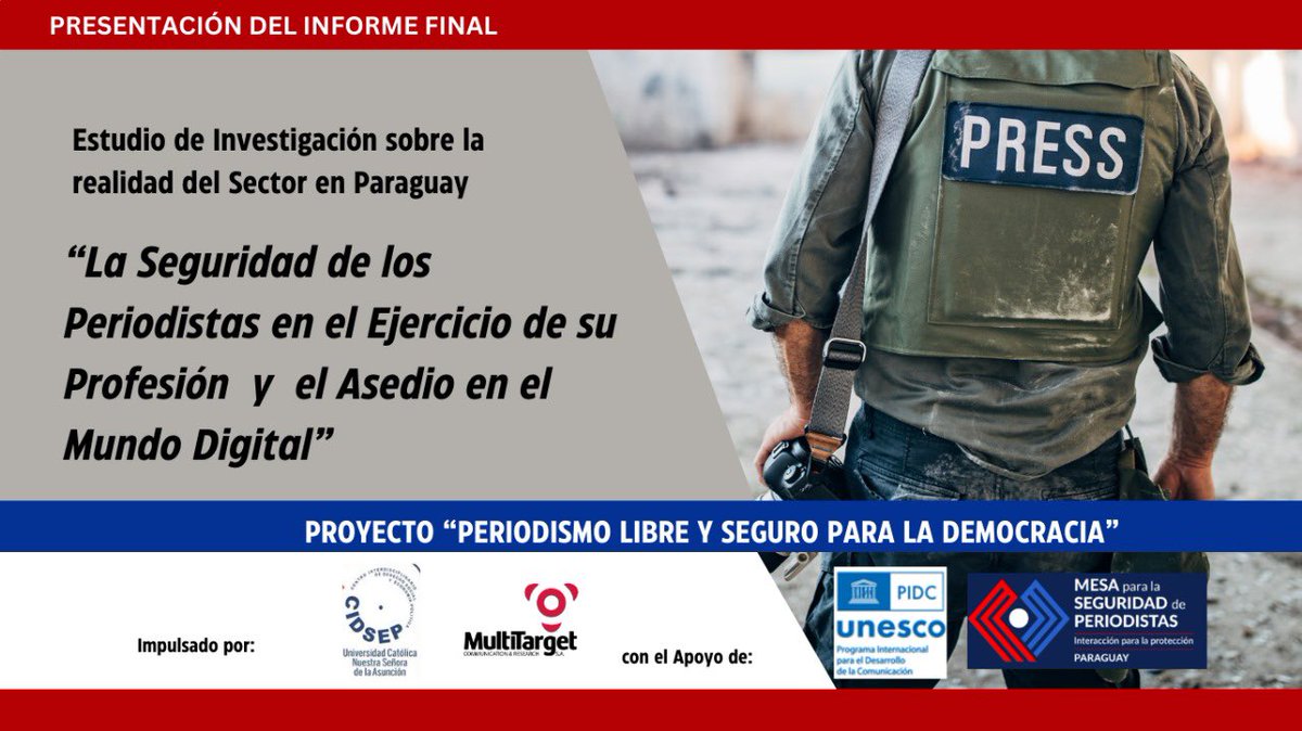 Multitarget1's tweet photo. RESULTADOS ESTUDIO SOBRE LA SEGURIDAD DE LOS PERIODISTAS EN PARAGUAY EN EL EJERCICIO DE LA PROFESION 

Te invitamos a conocer los resultados 
PARA ACCEDER A LA INVESTIGACIÓN COMPLETA: 
Más datos y gráficos en https://t.co/XjGtXPxK7h

MUCHAS GRACIAS! https://t.co/19fwUTIV5f