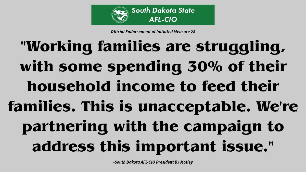 afl_sd's tweet image. The South Dakota AFL-CIO is proud to co-sponsor and endorse IM 28 to repeal our state&apos;s regressive grocery tax. Over 100k South Dakotans, including 40k children, face hunger, with families spending up to 30% of their income on food. It&apos;s time to act. #IM28 #RepealGroceryTax