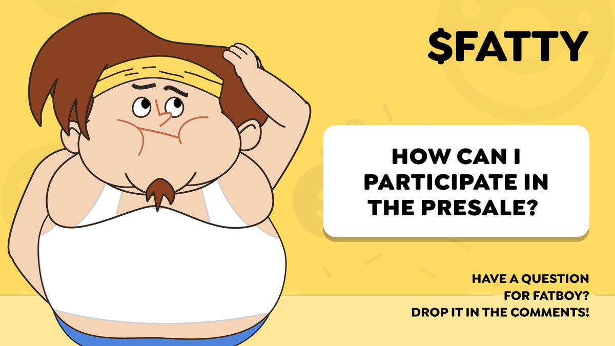 Curious about how to participate in the $FATTY presale 💰?

Just head to our main website at fatty.io - the presale will be right at the top of the page!

🔗 MORE DETAILS: whitepaper.fatty.io/blockchain/usd…

Join now and don't miss out 🍔🔥!

#P2E #GameFi #FATTY #Presale #FAQ