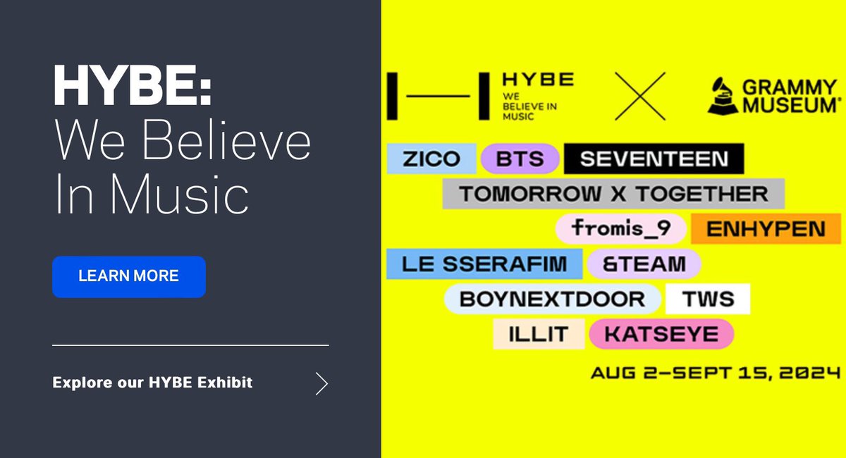 kchartsmaster's tweet photo. GRAMMY Museum joins HYBE to present newest exhibit “HYBE : We Believe In Music”. https://t.co/XiyBWjR0Md