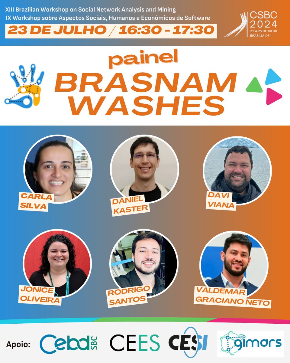 WASHES (@washescommunity) on Twitter photo 📢 Painel BraSNAM-WASHES 
Tema: Oportunidades de Pesquisa, Avanço e Aproximação das Comunidades 
Painelistas:
Carla Silva (UFPE)
Daniel Kaster (UEL)
Davi Viana (UFMA)
Jonice Oliveira (UFRJ)
Valdemar Graciano Neto (UFG)
Mediador: Rodrigo Santos (UNIRIO)
Dia: 23/07
16h30 - 17h30 📢 Painel BraSNAM-WASHES 
Tema: Oportunidades de Pesquisa, Avanço e Aproximação das Comunidades 
Painelistas:
Carla Silva (UFPE)
Daniel Kaster (UEL)
Davi Viana (UFMA)
Jonice Oliveira (UFRJ)
Valdemar Graciano Neto (UFG)
Mediador: Rodrigo Santos (UNIRIO)
Dia: 23/07
16h30 - 17h30