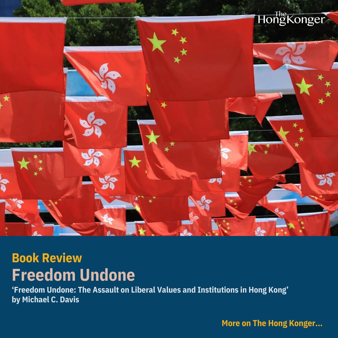 HongKongerWorld's tweet photo. Book review | Freedom Undone
by @patrickpoon
📖 Read more: https://t.co/pVLg6przzi
#BookReview #HongKongFreedom #FreedomUndone #MichaelDavis #RuleOfLaw #HumanRights #ProtestCulture #HongKongIdentity #PoliticalUncertainty #NationalSecurityLaw #SeditionLaws #BeijingControl https://t.co/piZzmSZdUR