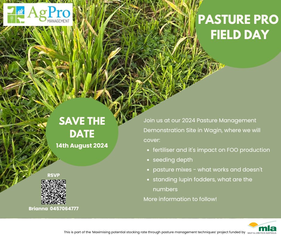 The date has been set for the Pasture Pro Field Day. Join the AgPro team on 14th August at their 2024 Increasing Pasture Production Demonstration site in Wagin. Where we will look at managing pastures through variable seasons. More details to follow. RSVP surveymonkey.com/r/LW6FF2Q