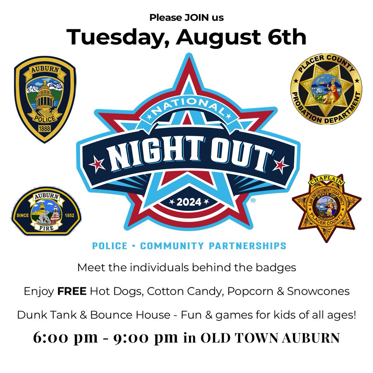 🚓 National Night Out 2024 🚓

🗓️ Date: Tuesday, August 6th
⏰ Time: 6:00 PM - 9:00 PM
📍 Location: Old Town Auburn
