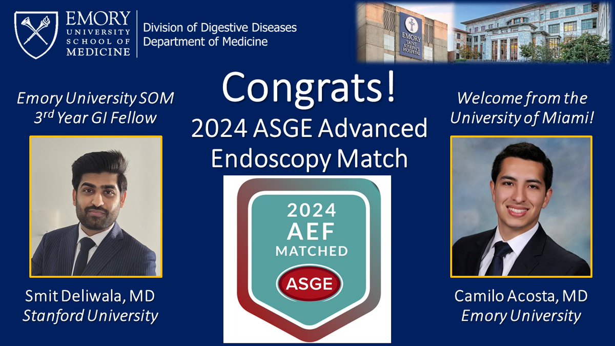 EmoryGastroHep's tweet photo. Huge congratulations to Dr. Smit Deliwala @SmitDeliwalaMD for matching in Advanced Endoscopy at @Stanford_GI! We're also super excited to welcome Dr. Camilo Acosta @Camilo31Acosta next year from the University of Miami @UMiamiHealth! @ASGEendoscopy #AEFmatch #AEF2024 https://t.co/xayff3tOLY