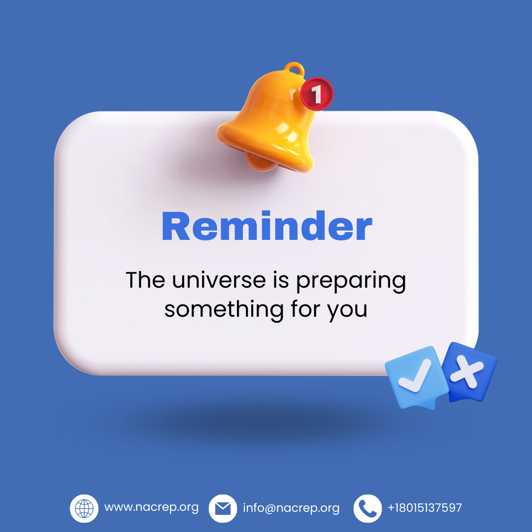 NACREPHQ's tweet image. Stay positive and keep faith, because the universe is preparing something amazing just for you. 🌟✨ 
#BelieveInTheJourney #UniverseHasAPlan #realestate #nacrep