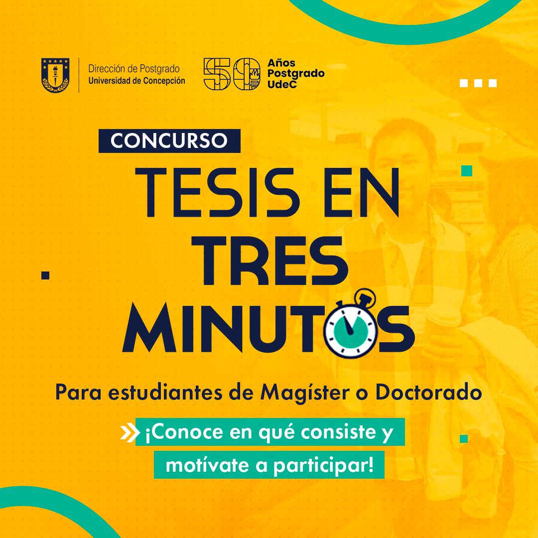 mgle_udec's tweet photo. ¡Atención estudiantes del Programa #MGLE UdeC!
Hasta el 22 de julio puedes postular al Concurso Tesis en 3 minutos.
Ya está abierta esta convocatoria para que demuestres tus habilidades en la comunicación de tus resultados de investigación. Bases en: https://t.co/KmK7lIPfQp https://t.co/KnarLAB0jC