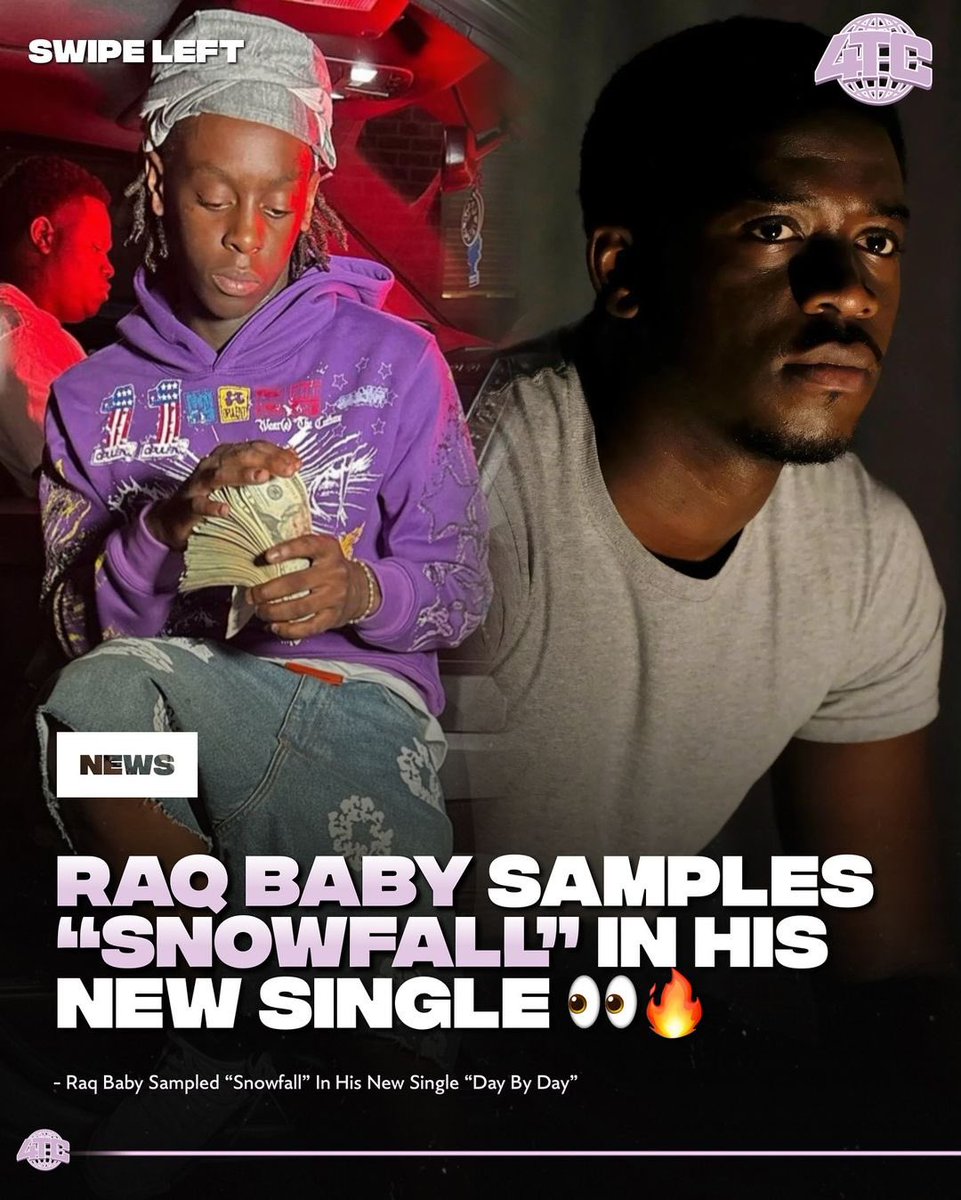 4TCent's tweet image. #RaqBaby Sampled "Snowfall" In His New Single "Day By Day" 👀🔥 !
 
#Viral #Explore
#Explorepage #Trending