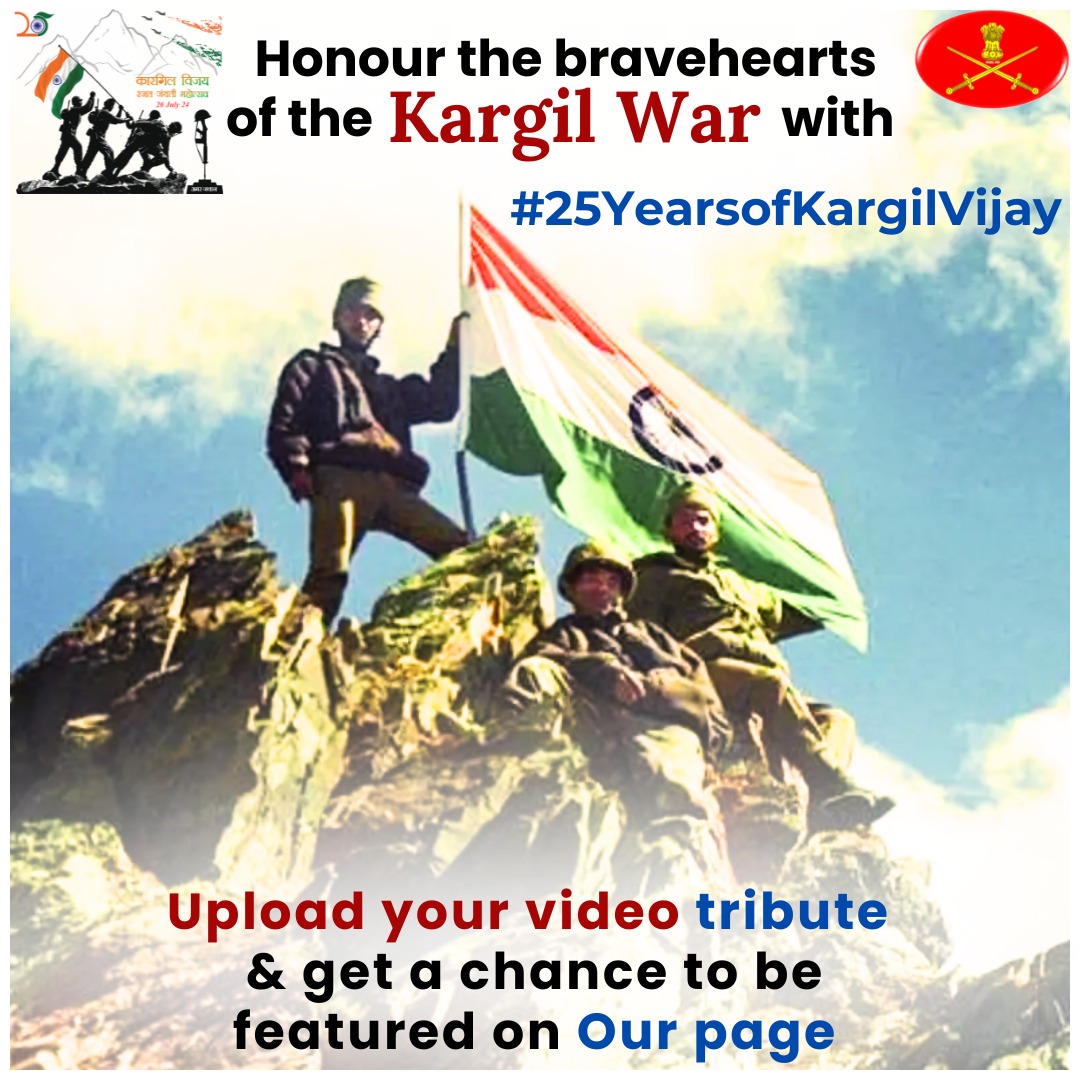#25YearsofKargilVijay
#KVDRajatJayanti

“Heroes never die. They live in our hearts forever.” 

Pay a tribute to #Kargil War Heroes by uploading a video on your account with #25YearsofKargilVijay. Tag us and get a chance to feature on our page.

#KVD2024
#IndianArmy