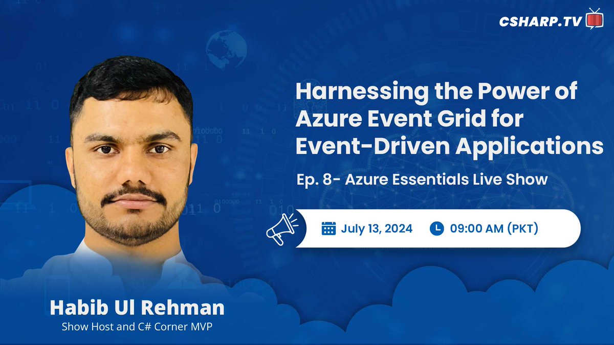 CSharpDotTV's tweet photo. Join @habibdeveloper on July 13 at 09:00 AM (PKT) for the next episode of "Azure Essentials Live Show"! Discover how to Harness the Power of Azure Event Grid for Event-Driven Applications.

📺 Live streaming at https://t.co/mCf88qvadz

#CSharpTV #liveshow #AzureEssentials #Azure #TechTalk