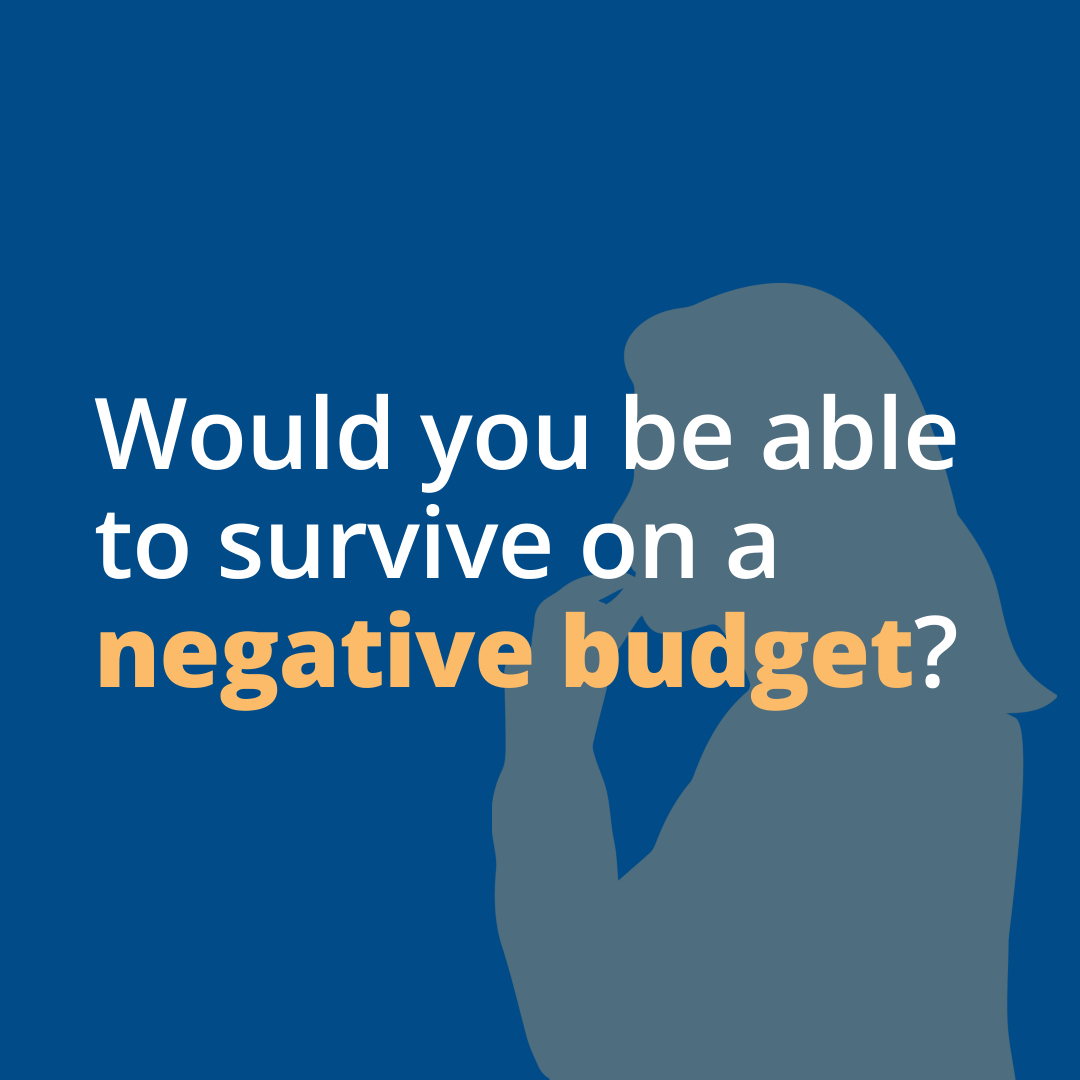 Nearly 5 million people are in a negative budget.

This means they're building up debt to get by, cutting their essential spending back to unsafe levels.

If this was you, would you be able to survive on a negative budget? ⤵️