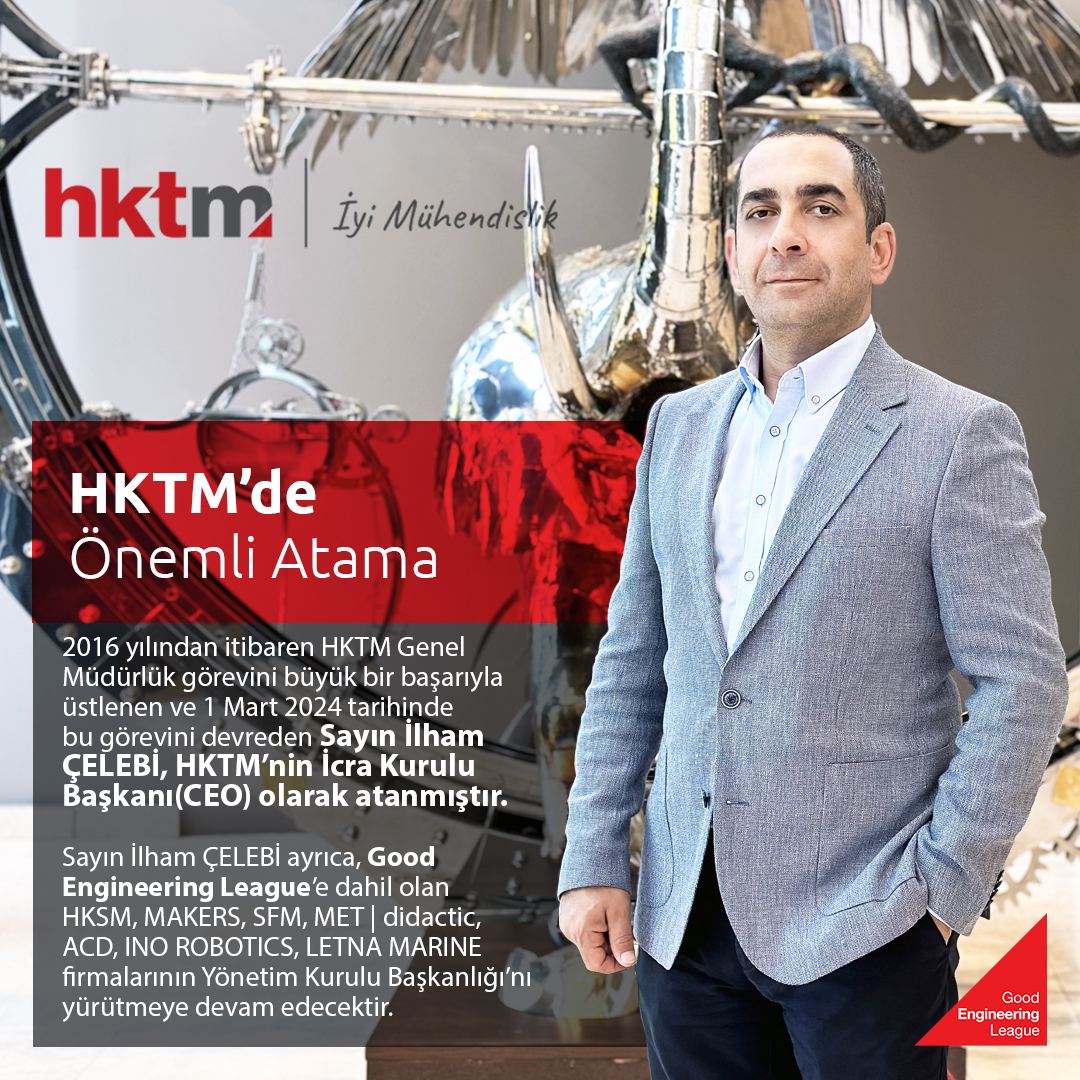 hktm1998's tweet photo. HKTM’de Önemli Atama!💥
2016 yılından itibaren HKTM Genel Müdürlük görevini büyük bir başarıyla üstlenen ve 1 Mart 2024 tarihinde bu görevini devreden Sayın İlham ÇELEBİ, HKTM’nin İcra Kurulu Başkanı(CEO) olarak atanmıştır.
#MotionControlTechnologies #İyiMühendislik #Hktm https://t.co/oxxVjG47pg