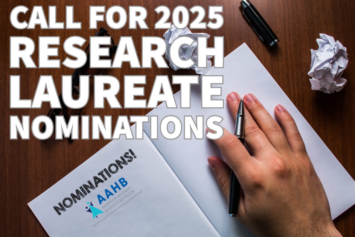 🌟 Nominations are open for the 2025 AAHB Research Laureate! 🌟 Recognize a leader in health behavior research. Deadline: Aug 6, 2024. 

#AAHB #ResearchLaureate #HealthResearch #NominateNow