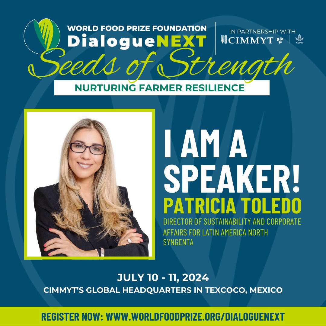 patty_toledo27's tweet photo. 🌱  Join the DialogueNEXT Together with the @WorldFoodPrize and @CIMMYT 
Let's chat food security and shape the future of farming together! 
👉🏼 https://t.co/MKZMW9jHRy https://t.co/bdi5cM8EU8