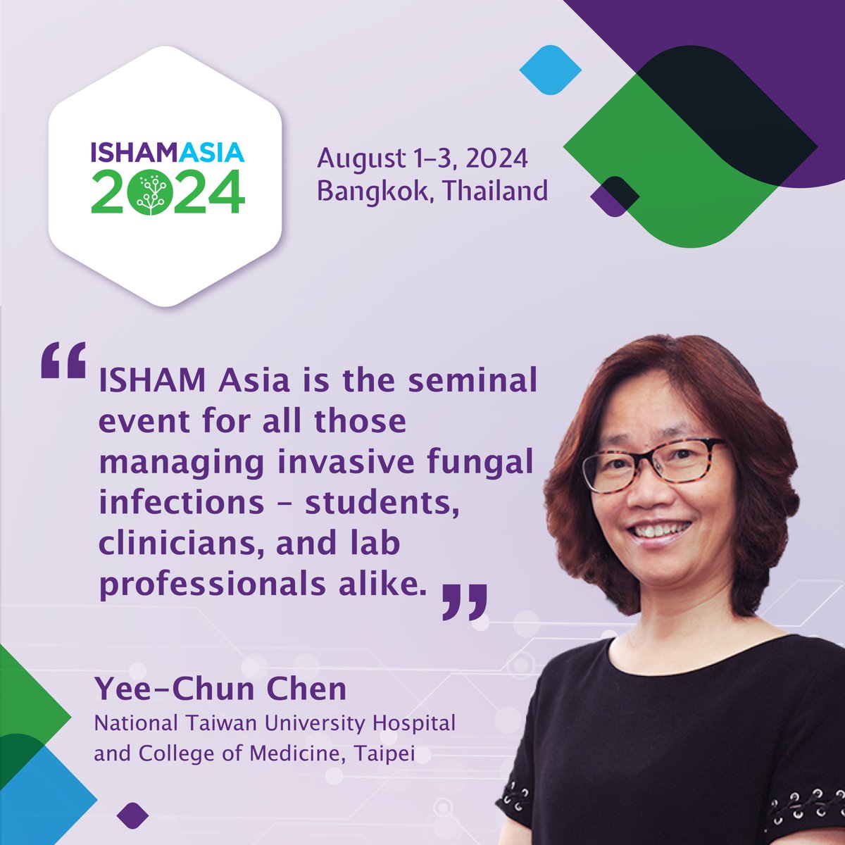 See what Yee-Chun Chen has to say about the #ISHAMAsia Congress—Advances in Medical Mycology from Laboratory to Clinic!

Register now: bit.ly/4cyXYA6.

#medicalmycology #thinkfungus #infectiousdiseases #microbiology