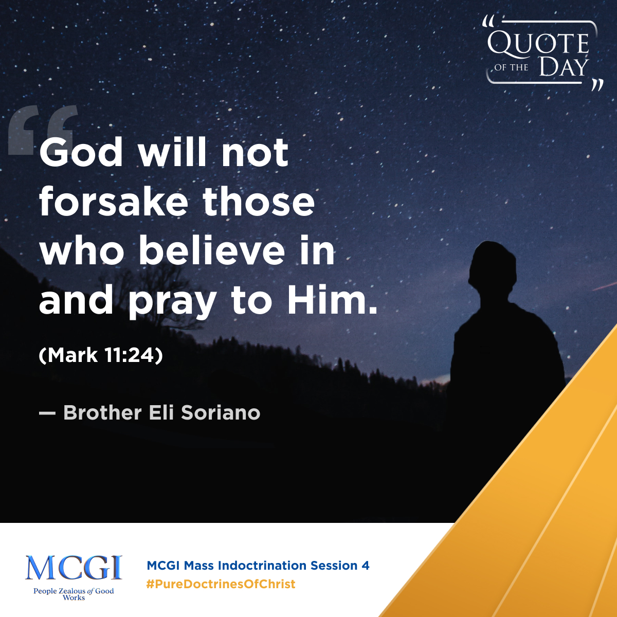 mcgidotorg's tweet photo. "God will not forsake those who believe in and pray to Him." (Mark 11:24)

— Brother Eli Soriano, MCGI Mass Indoctrination Session 3

Are Your Prayers Heard
#PureDoctrinesOfChrist https://t.co/BzHgtzHqOy