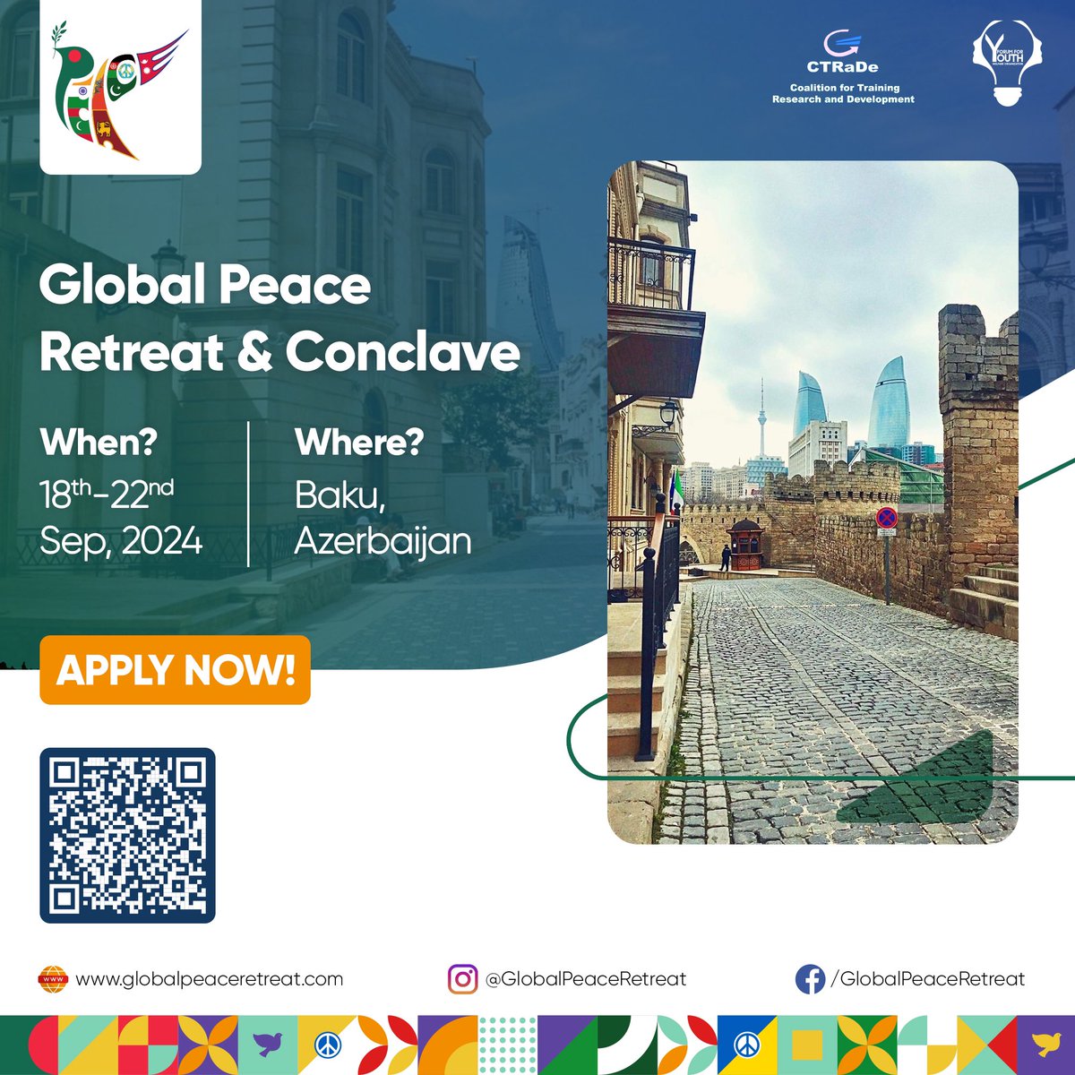 joincfcpk's tweet photo. Applications are now open! Apply today for the Global Peace Retreat &amp; Conclave.
Dates: 18-22 September 2024
Location: Baku, Azerbaijan
Click the link to apply: https://t.co/LNcptpSBS4
#GlobalPeaceRetreat #ApplyNow #Baku #PeaceConclave
#Peace #GlobalPeaceRetreatBaku #Azerbaijan https://t.co/MmcBVlssut