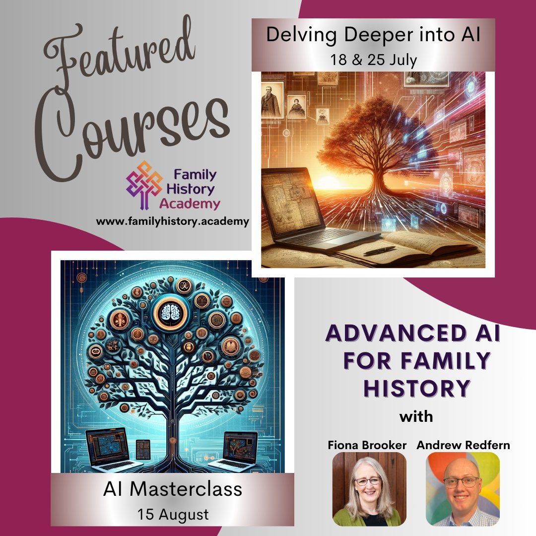 Want to learn more about AI and its use for family history?

Then join Andrew Redfern and I as we are Delving Deeper into AI next week at the Family History Academy

familyhistoryacademy.com.au/advanced-ai-fa…

Practical workshops. Bonus discount if you book both.
#FamilyHistory  #Genealogy  #AI