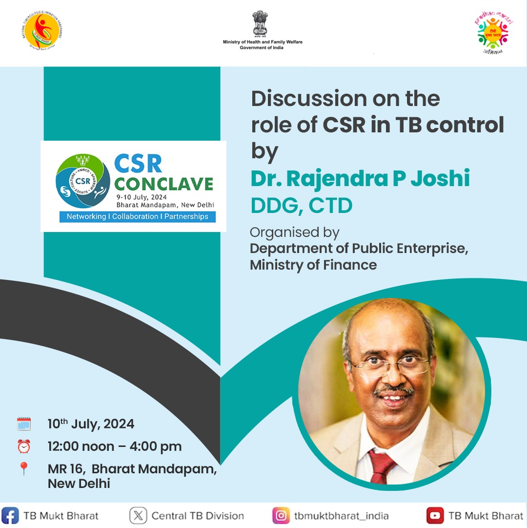 TbDivision's tweet photo. Please join us for an engaging session with Dr. Rajendra P Joshi-DDG, CTD, discussing CSR investment in TB elimination at #CSRConclave2024, Bharat Mandapam, New Delhi.
Let's join hands to build a #TBMuktBharat. https://t.co/peUEYzWJzz