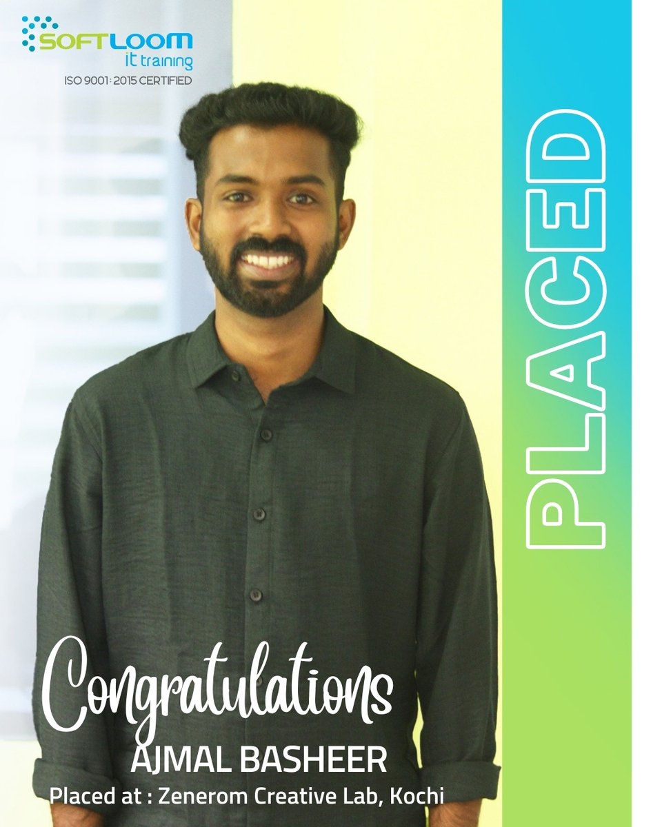 SoftloomIT's tweet photo. Congratulations Ajmal Basheer for getting placed at Zenerom Creative Lab, Kochi!
#softloomittraining #placement #ittraining #ITTrainingInstitute https://t.co/bJ1fKXc3TH