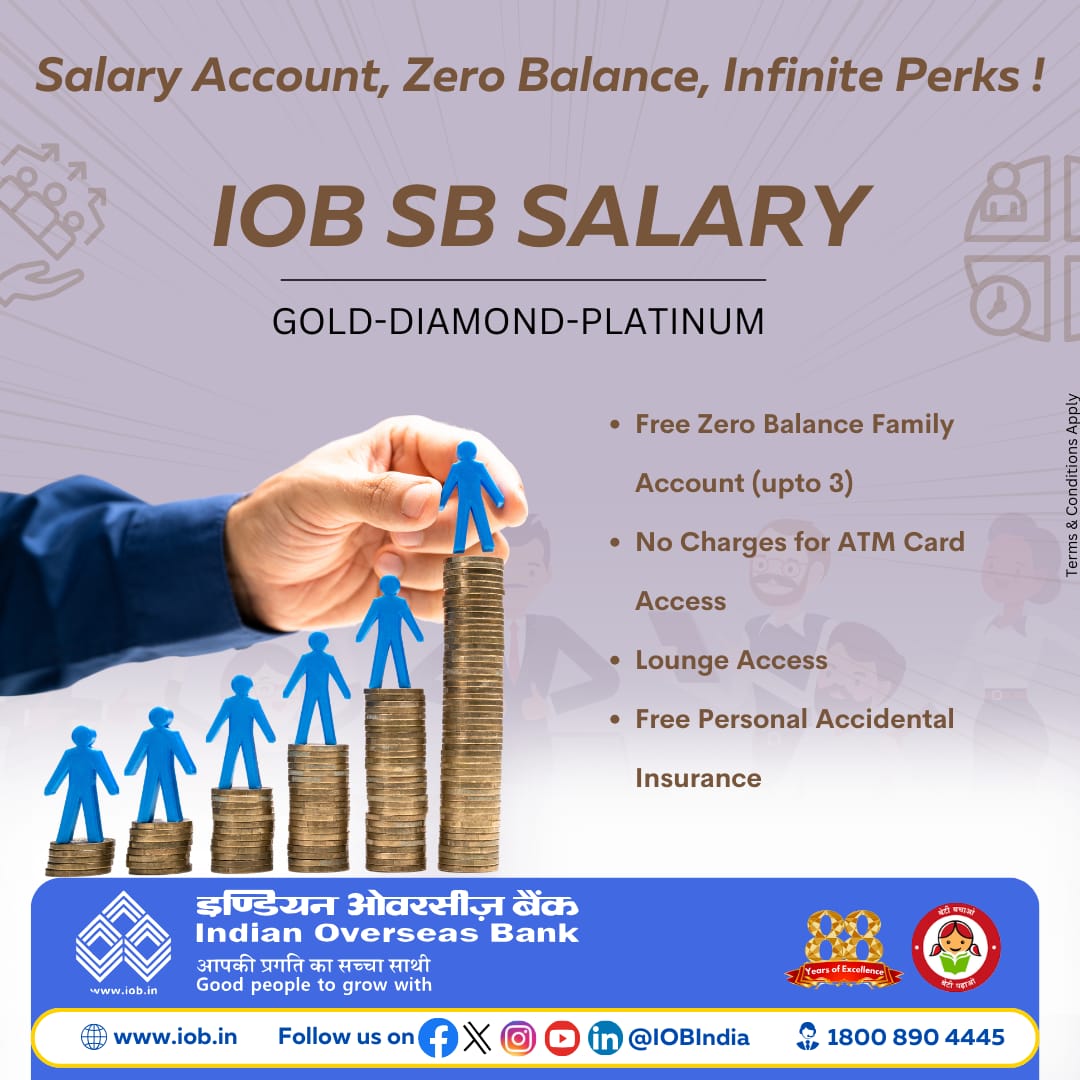 IOBIndia's tweet photo. Transform your salary account into something extraordinary with IOB's Gold, Diamond, and Platinum options! Enjoy exclusive perks, tailored solutions, and premium services that match your success. Elevate your banking experience today! #IOB_SALARY_ACCOUNT
https://t.co/BOL4QQOPPk

#IOBsbSalary #MyaccountMyname #IOB #IndianOverseasBank #DFS #RBI #Savings #savingsaccount #bankaccount #banking #transactions  #uniquefeatures #Salary #SalaryAccount #MonthlyIncome #loanservices #PersonalLoans