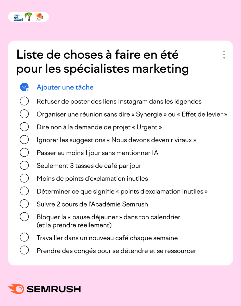 semrush_fr's tweet photo. une liste de choses à faire absolument cet été👇 https://t.co/ZOQv3MBvcm https://t.co/epeKaJxkN1