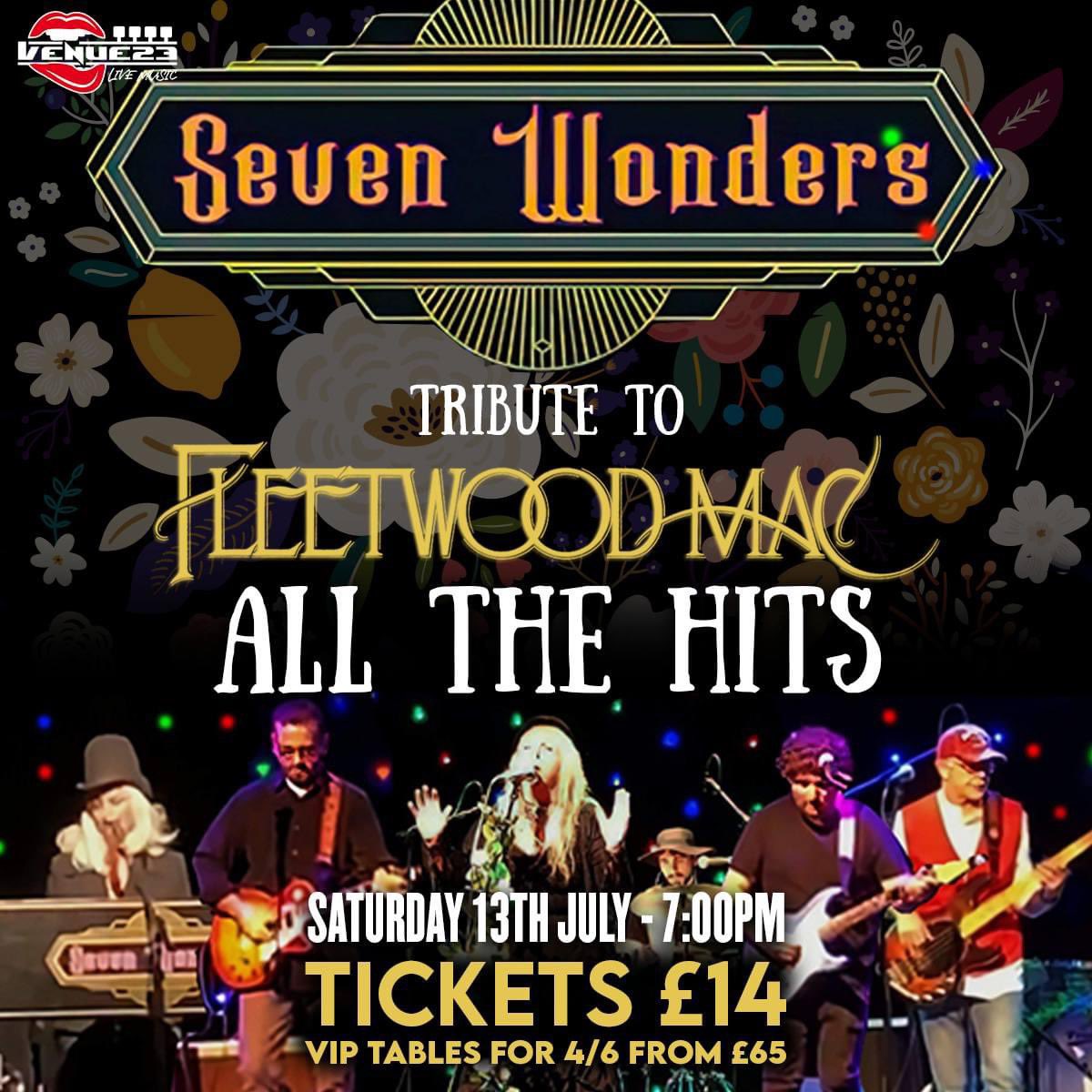 Prepare for an enchanting night of classic rock as the remarkable Fleetwood Mac tribute band, Seven Wonders, returns to Venue 23 on Saturday 13th July! 🎸✨

Tickets are on sale now! Don’t miss your chance to witness the return of Seven Wonders! 👉 ticketsource.co.uk/whats-on/wakef…