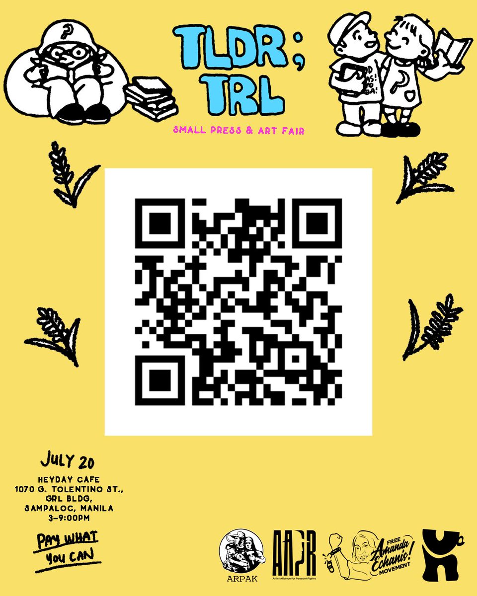 arpakph's tweet photo. Calling all self-publishers and artists!
Nais mo bang sumuporta sa mga magbubukid at sa pagpapalaya kay Amanda Echanis? Naghananap pa kami ng additional exhibitors! First time or hindi, sali na! Scan ang QR code o magregister sa https://t.co/1DOoJveOxC. https://t.co/TPnvDi9Tcp