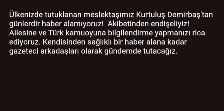 x.com/balci_taylan/s…

Görevli gittiği #SuudiArabistan'da tutuklanan gazeteci arkadaşımız Kurtuluş Demirbaş'tan haber alınamıyor!
<a href="/RTErdogan/">Recep Tayyip Erdoğan</a>
<a href="/tcbestepe/">T.C. Cumhurbaşkanlığı</a>
<a href="/fahrettinaltun/">Fahrettin Altun</a>
<a href="/tc_cimer/">Cimer</a>
<a href="/HakanFidan/">Hakan Fidan</a>
<a href="/TC_Disisleri/">T.C. Dışişleri Bakanlığı</a>
<a href="/TC_RiyadBE/">Türkiye in Saudi Arabia</a>
<a href="/emrullahisler/">Emrullah İŞLER</a>
<a href="/TC_CiddeBK/">Türkiye in Jeddah</a>
<a href="/MustafaUnal/">Mustafa Ünal</a>
<a href="/CiddeIletisim/">Communications Jeddah Office</a>