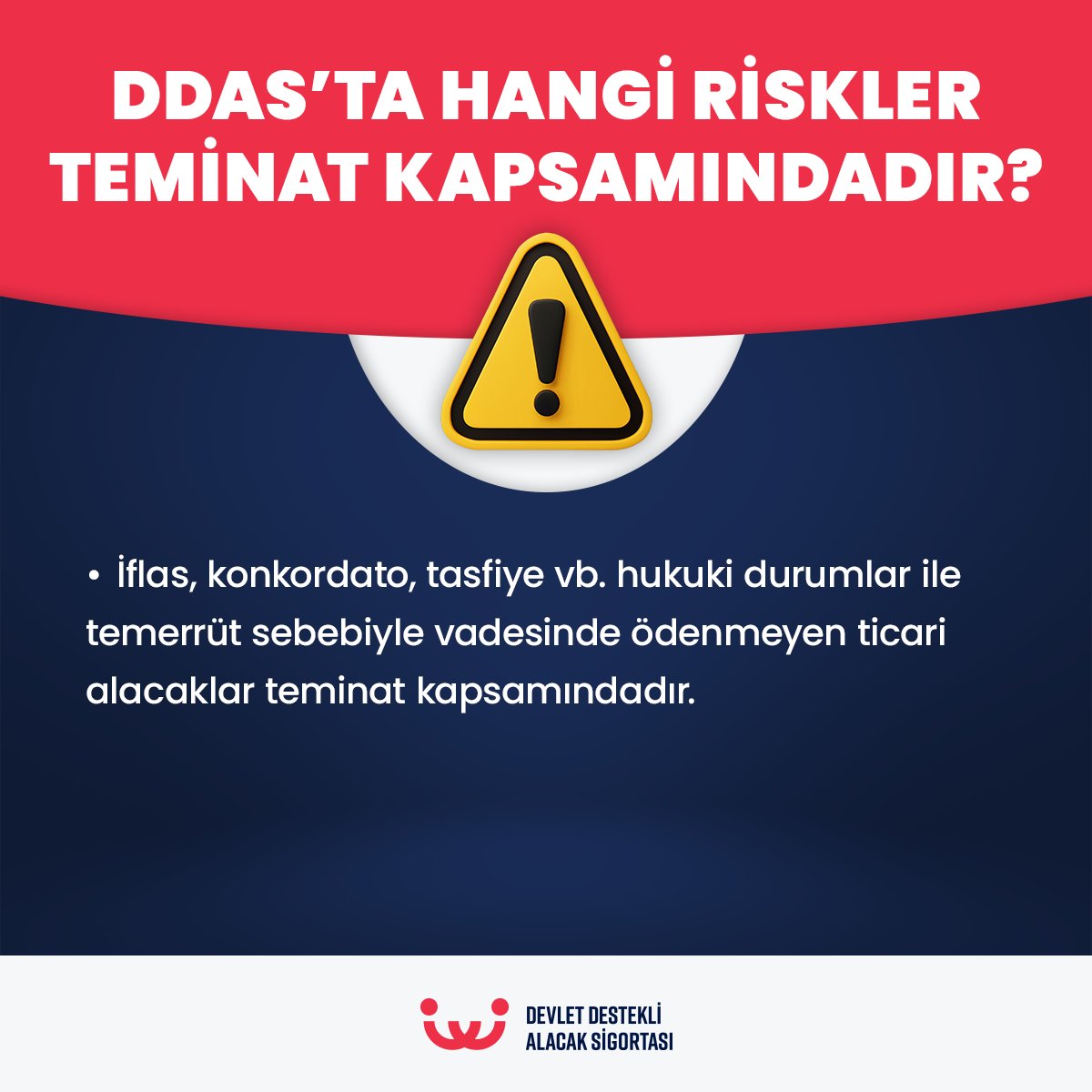 DDAS’ta hangi riskler teminat kapsamındadır?