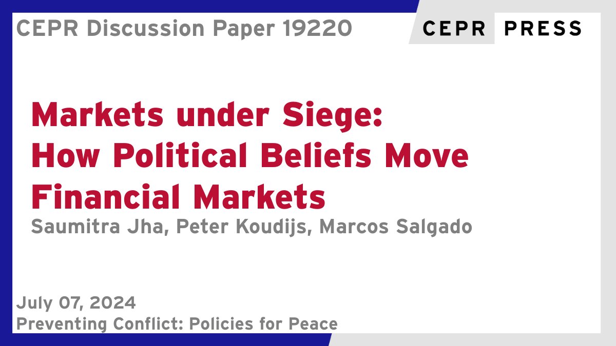 CEPR (@cepr_org) on Twitter photo New CEPR Discussion Paper - DP19220
Markets under Siege: How Political Beliefs Move Financial #Markets
<a href="/saumjha/">Saumitra Jha</a> <a href="/StanfordGSB/">Stanford Graduate School of Business</a>, Peter Koudijs <a href="/ErasmusESE/">ErasmusESE</a>, <a href="/MarcosSalgado46/">Marcos Salgado</a> <a href="/EPGE_FGV/">FGV/EPGE</a>
ow.ly/ixGe50SxRJt
#CEPR #RPN #Economics New CEPR Discussion Paper - DP19220
Markets under Siege: How Political Beliefs Move Financial #Markets
<a href="/saumjha/">Saumitra Jha</a> <a href="/StanfordGSB/">Stanford Graduate School of Business</a>, Peter Koudijs <a href="/ErasmusESE/">ErasmusESE</a>, <a href="/MarcosSalgado46/">Marcos Salgado</a> <a href="/EPGE_FGV/">FGV/EPGE</a>
ow.ly/ixGe50SxRJt
#CEPR #RPN #Economics
