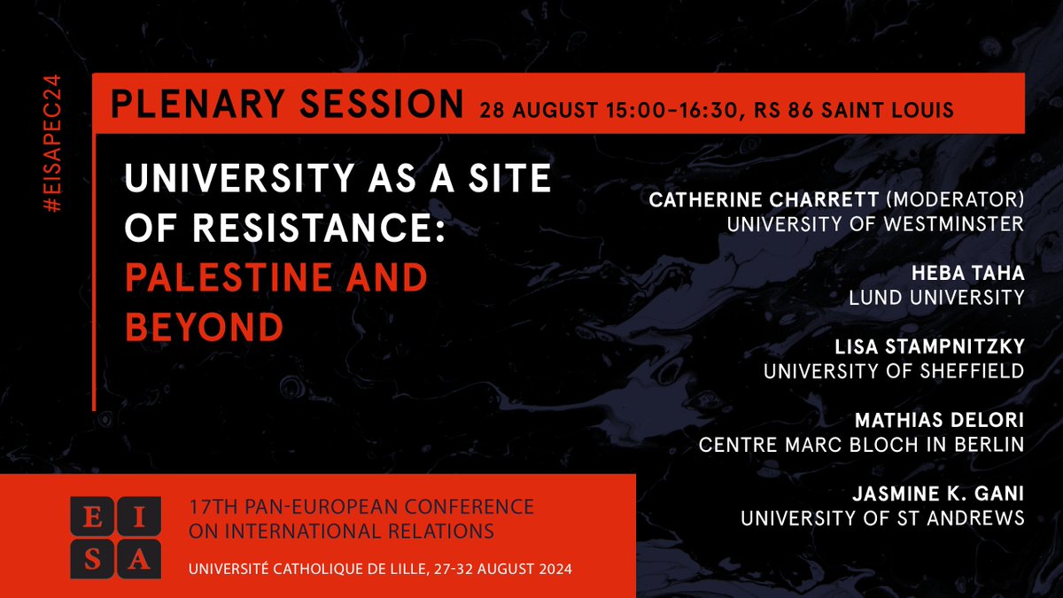 EISA (@europeanisa) on Twitter photo <a href="/victorclage/">Victor Coutinho Lage</a> <a href="/SDezalay/">Sara Dezalay</a> <a href="/_ZGC/">Zeynep Gulsah Capan</a> âś… University as a Site of Resistance: Palestine and BeyondÂ
28 August, 15:00-16:30, RS 086 Saint Louis
Featuring: <a href="/CataWinnie/">Catherine Chiniara Charrett</a> (moderator), Heba Taha, <a href="/stamp/">lisa stampnitzky 🤦🏻‍♀️</a>, Mathias Delori, <a href="/JasmineKGani/">Jasmine K Gani</a> <a href="/victorclage/">Victor Coutinho Lage</a> <a href="/SDezalay/">Sara Dezalay</a> <a href="/_ZGC/">Zeynep Gulsah Capan</a> âś… University as a Site of Resistance: Palestine and BeyondÂ
28 August, 15:00-16:30, RS 086 Saint Louis
Featuring: <a href="/CataWinnie/">Catherine Chiniara Charrett</a> (moderator), Heba Taha, <a href="/stamp/">lisa stampnitzky 🤦🏻‍♀️</a>, Mathias Delori, <a href="/JasmineKGani/">Jasmine K Gani</a>