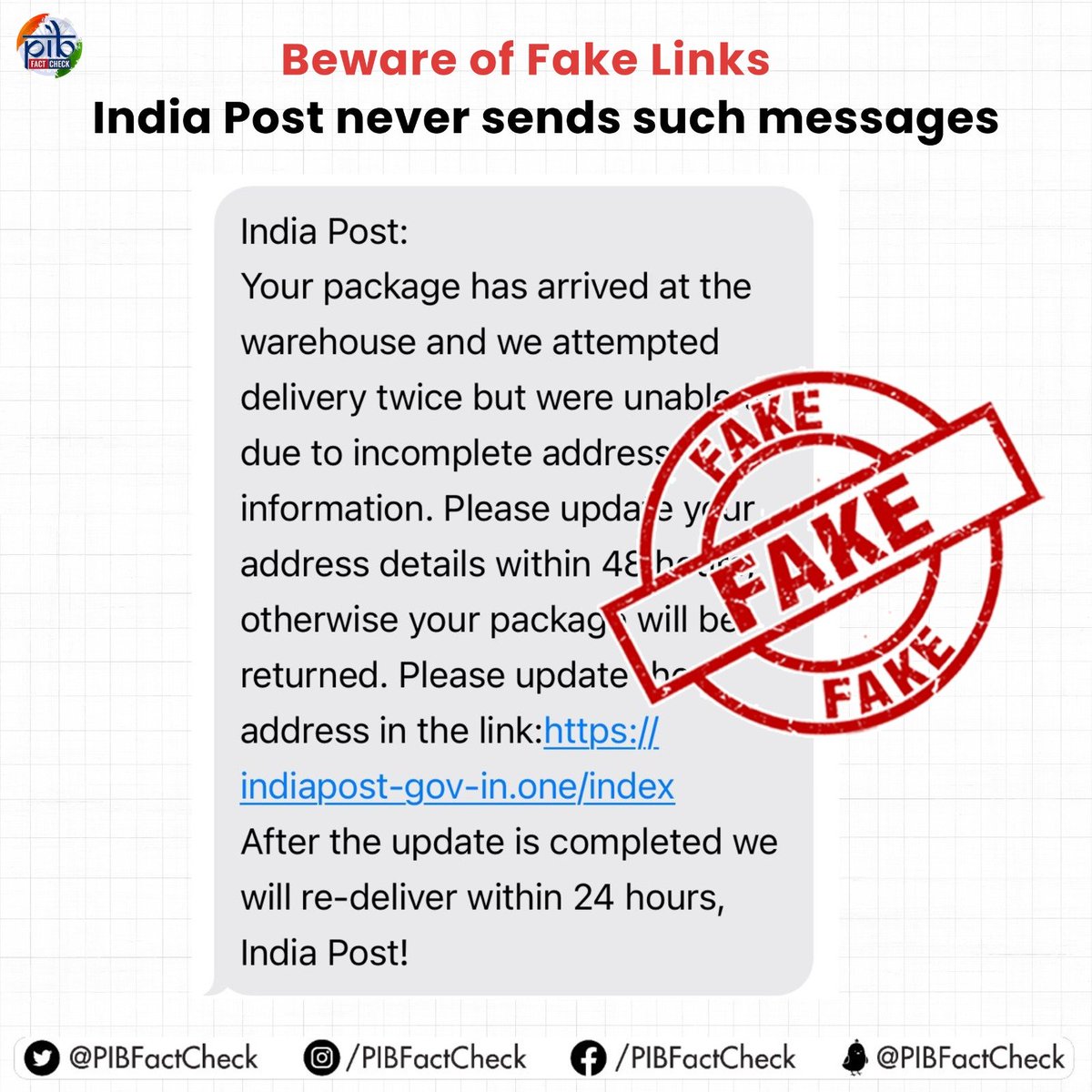 PIBFactCheck's tweet photo. Have you also received an SMS from @IndiaPostOffice stating that your package has arrived at the warehouse, further asking you to update your address details within 48 hours to avoid the package being returned ⁉️

#PIBFactCheck

✔️Beware! This message is #fake https://t.co/TjHgSqDDZl