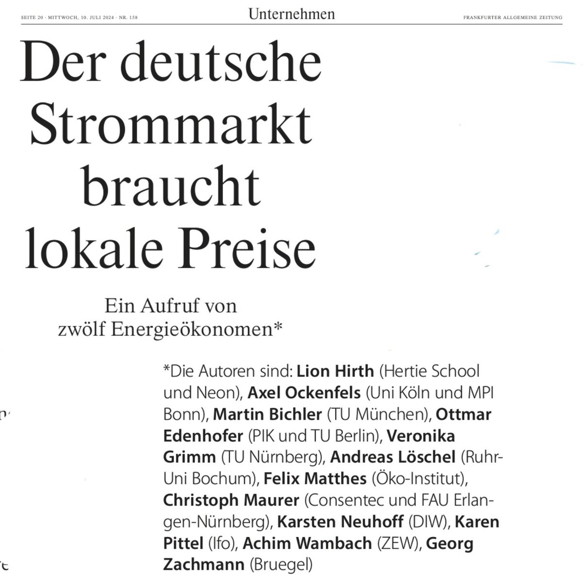 Andreas Loeschel (@andreasloeschel) on Twitter photo Der deutsche Strommarkt braucht lokale Preise! Ein Aufruf von zwölf Energieökonomen heute in der F.A.Z.
Von <a href="/LionHirth/">Lion Hirth</a> A.Ockenfels <a href="/GrimmVeronika/">Veronika Grimm</a> <a href="/mar_bichler/">Martin Bichler</a> <a href="/maurerchr/">Christoph Maurer</a> <a href="/KarstenNeuhoff/">Karsten Neuhoff</a> <a href="/felixmatthes/">Felix Chr. Matthes</a> O.Edenhofer <a href="/AchimWambach/">Achim Wambach</a> K.Pittel <a href="/GeorgZachmann/">Georg Zachmann</a> & mir faz.net/aktuell/wirtsc… Der deutsche Strommarkt braucht lokale Preise! Ein Aufruf von zwölf Energieökonomen heute in der F.A.Z.
Von <a href="/LionHirth/">Lion Hirth</a> A.Ockenfels <a href="/GrimmVeronika/">Veronika Grimm</a> <a href="/mar_bichler/">Martin Bichler</a> <a href="/maurerchr/">Christoph Maurer</a> <a href="/KarstenNeuhoff/">Karsten Neuhoff</a> <a href="/felixmatthes/">Felix Chr. Matthes</a> O.Edenhofer <a href="/AchimWambach/">Achim Wambach</a> K.Pittel <a href="/GeorgZachmann/">Georg Zachmann</a> & mir faz.net/aktuell/wirtsc…