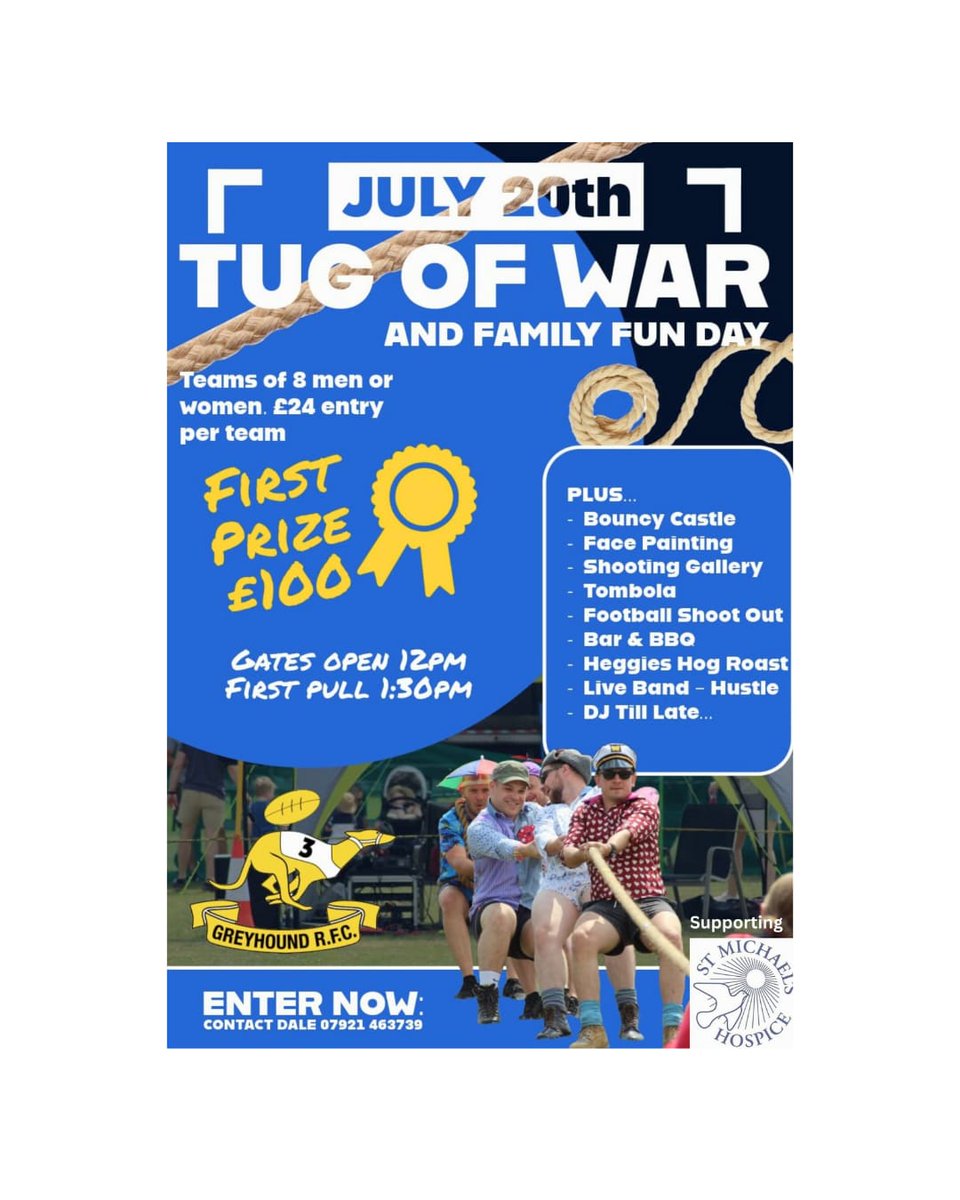 Greyhoundladies rugby team (@greyhoundladies) on Twitter photo It's TUG OF WAR time again
Saturday 20th July from midday
Free entry to our family fun packed day
Tug teams £24 to enter your team
Live band and music
Bar and BBQ and hog roast and more
Come support our day as we support <a href="/StMichaelsHosp/">St Michael's Hospice, Hereford</a>
#getyourtugon It's TUG OF WAR time again
Saturday 20th July from midday
Free entry to our family fun packed day
Tug teams £24 to enter your team
Live band and music
Bar and BBQ and hog roast and more
Come support our day as we support <a href="/StMichaelsHosp/">St Michael's Hospice, Hereford</a>
#getyourtugon
