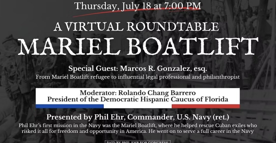 FlaHispanicDems's tweet photo. @Hispanic_Caucus Pres. @RolandoBarrero will moderate a roundtable with CDR. @PhilEhr whose first mission in the Navy was rescuing Cuban exiles during the Mariel Boatlift and guest Marcos Gonzalez, who arrived from Mariel as a boy. Thurs, 7/18 at 7 PM https://t.co/MLGcShArUg
. https://t.co/BCmwzRlpVX