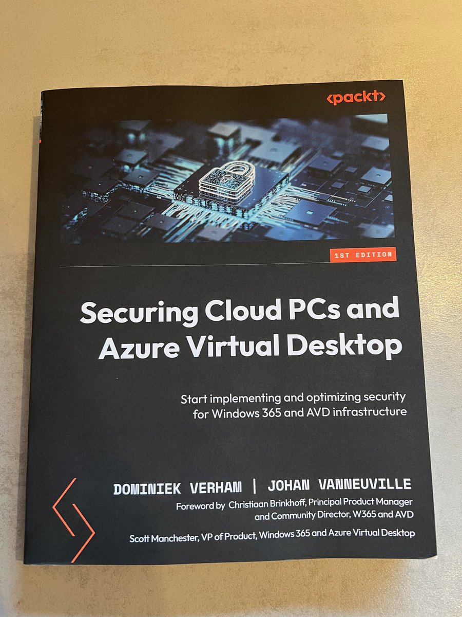 Really excited to get my hands on a copy of this amazing book. If you want to learn how to secure your #AVD and #Windows365 environments this is a great place to learn 👨‍💻. Congrats to <a href="/dominiekverham/">Dominiek Verham</a>  and <a href="/j_vanneuville/">Johan Vanneuville</a> on the release. 👏 📕
