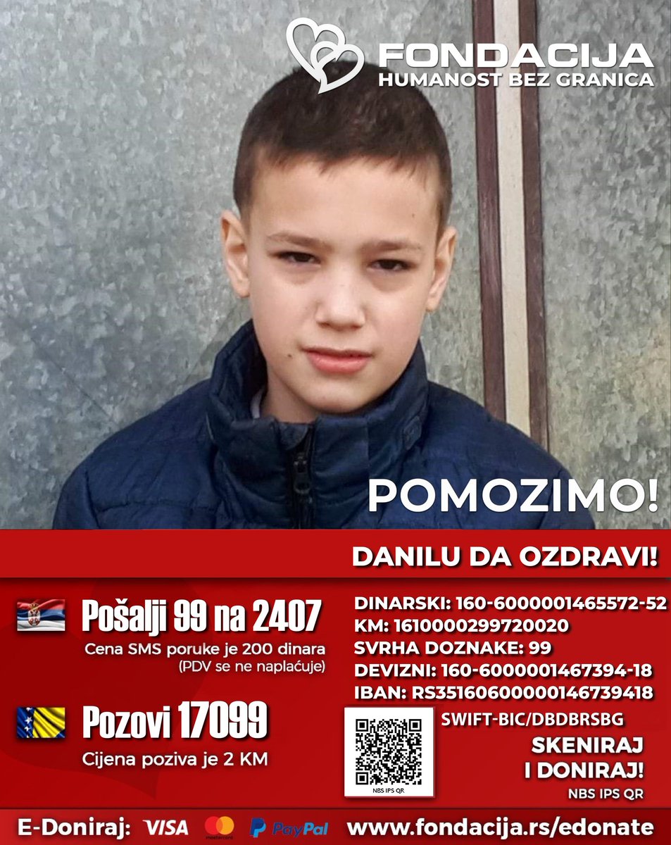 Danilu je dijagnostikovan pervarzivni razvojni poremećaj (F84.9), a kasnije i dečiji autizam F84.
Danilo ne govori i ima jake bolove. 

Pomozimo!

🇷🇸 Pošalji SMS: 99 na 2407
🇧🇦 Pozovi: 17099

Skeniraj QR kod!

E-Doniraj - VISA, MasterCard, PayPal:
fondacija.rs/sr/korisnik/30…