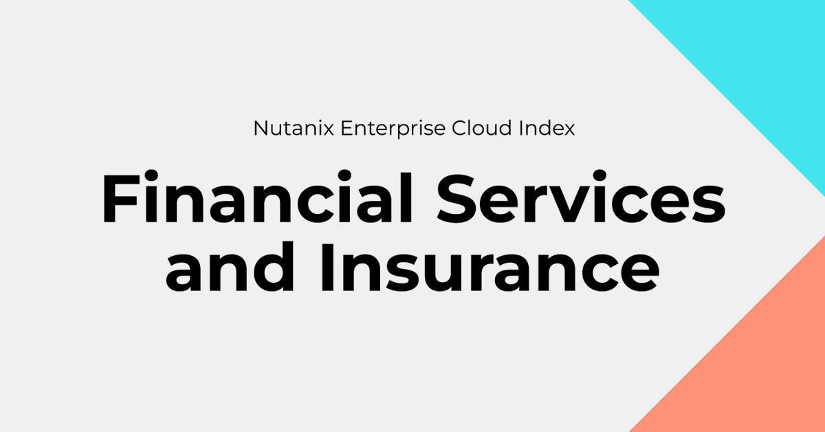 vanquishtech's tweet photo. #HybridMulticloud is taking center stage in the financial services and insurance (FSI) sector. Nutanix takes a look at why adoption is surging in the FSI #EnterpriseCloudIndex. Read up on key findings: https://t.co/N27Jhs6tM7 https://t.co/z0Sv8IEaZh