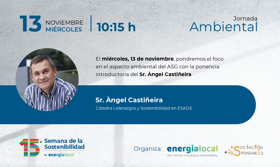 ♻️ En el tercer y último día de nuestra 15a #SemanaDeLaSostenibilidad descubriremos más sobre la gestión ambiental de las organizaciones con el Prof. Àngel Castiñeira, cátedra Liderazgos y Sostenibilidad en ESADE.

¡Te esperamos! semanarsc.org/inscripcion-se…