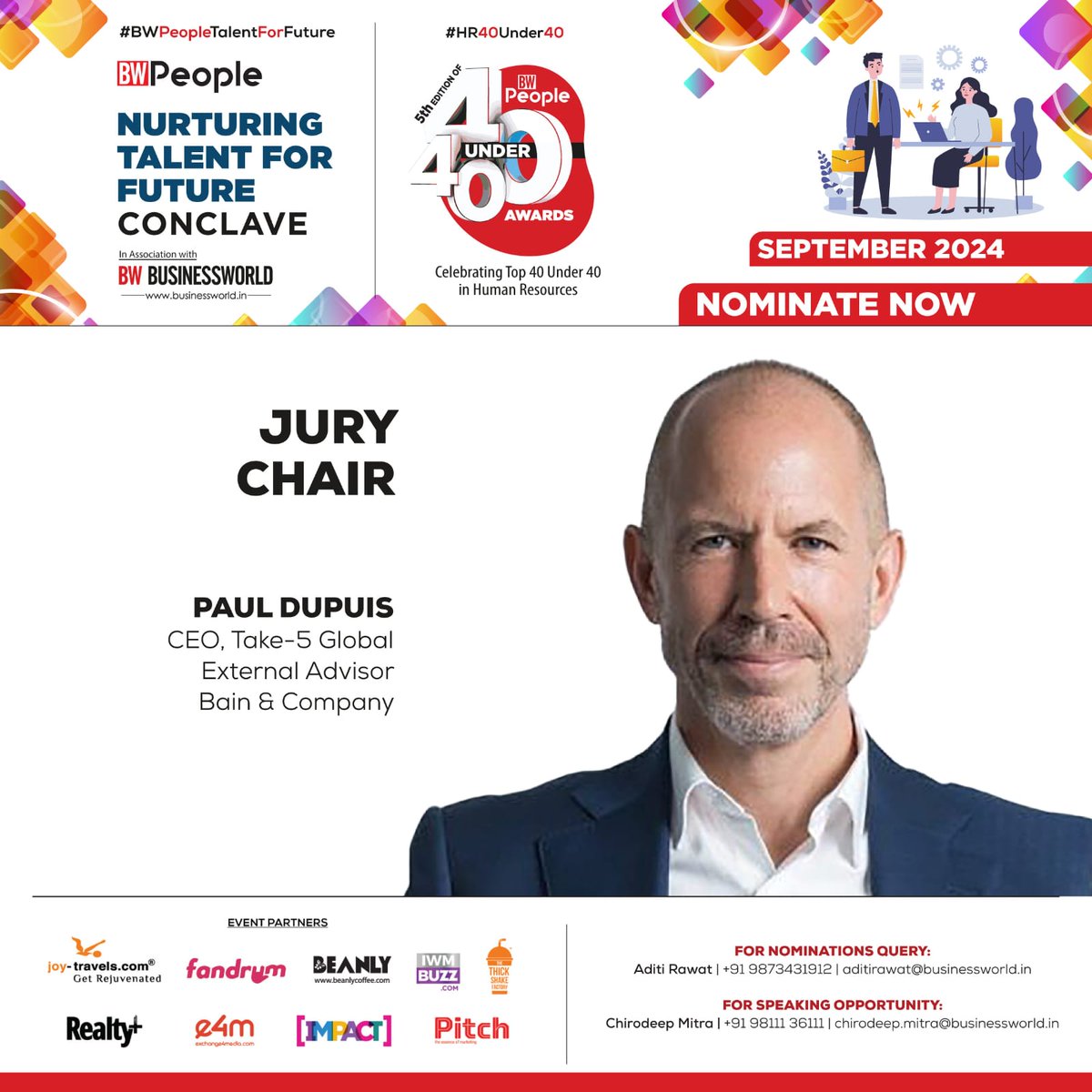 BWBusinessworld's tweet photo. Showcase Your Achievements Before the Window Closes
https://t.co/Woh6xNcHrH

Join us in welcoming Paul Dupuis, CEO, Take-5 Global, External Advisor, @BainandCompany, as an eminent jury for the BW People’s HR 40 Under 40 awards. https://t.co/PGLhNlz6oI