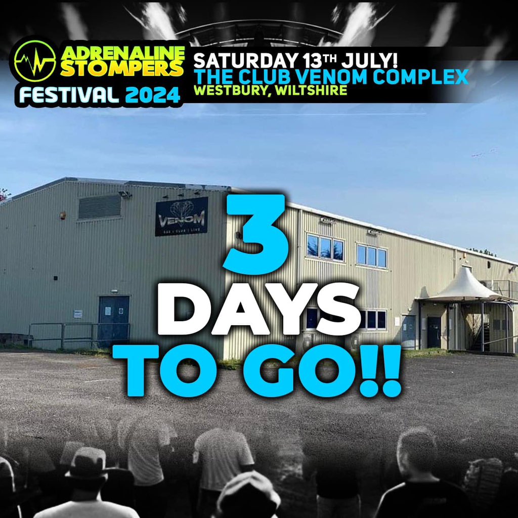 3 days until we reunite with Adrenaline Stompers at Club Venom for the big one! 🔥
