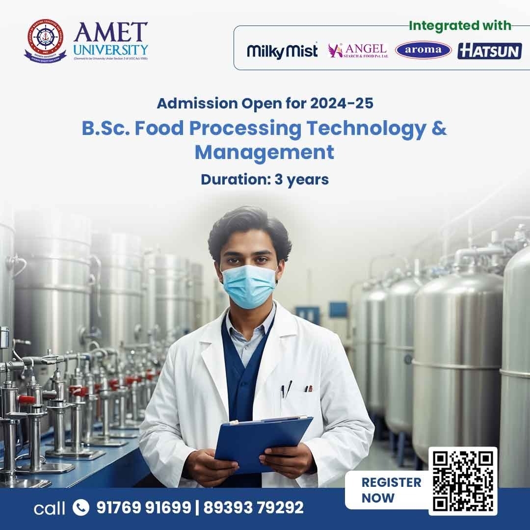 UniversityAmet's tweet photo. Admission Open 2024 - 25
https://t.co/UVguvjxbWj. Food Processing Technology &amp; Management.
Duration: 3 years

For More Details,
Visit: https://t.co/aBF42S1Lu8

#BSc #FoodProcessing #Technology #Management #UGProgram #AmetUniversity #Amet #Chennai #ECR https://t.co/oOZ164LtdT
