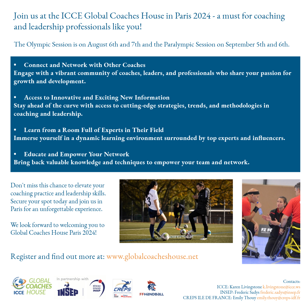Join us in Paris at the ICCE Global Coaches House - a limited number of places are still available!

globalcoacheshouse.net