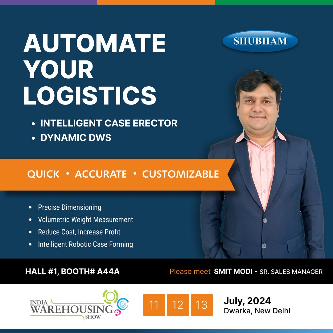 ShubhamAutoIn's tweet image. We will be at India Warehousing Show 2024.

📅 Save the dates: 11-13 July 2024
📍 Location: YashoBhoomi, IICC, Dwarka, New Delhi
.
.
.
#ShubhamAutomation #IndiaWarehousingShow #Networking #Logistics #SupplyChain #IWS #NewDelhi #Warehousing #PackagingSolutions #CaseErector #DWS